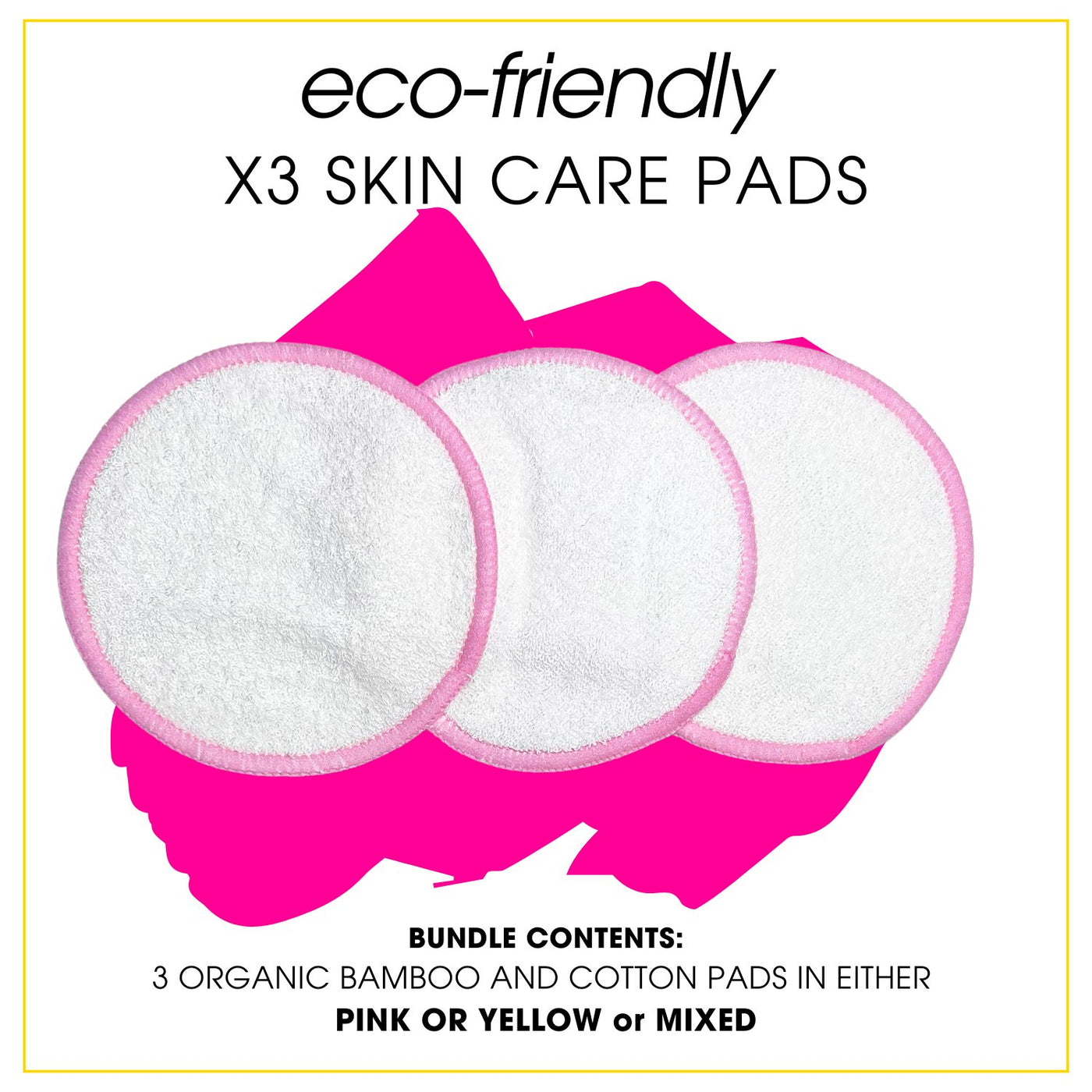 x 3 Eco Reusable Bamboo and Cotton Pads - Clear Skin Days